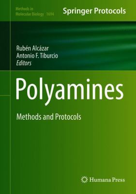 Polyamines : Methods and Protocols
