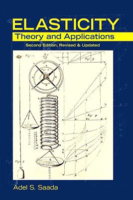 Elasticity : Theory and Applications