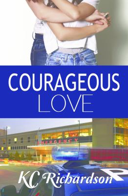 Courageous Love
