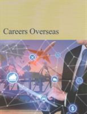 Careers Overseas : Print Purchase Includes Free Online Access