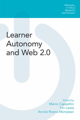 Learner Autonomy and Web 2. 0