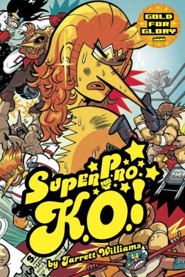Super Pro K. O. : Gold for Glory
