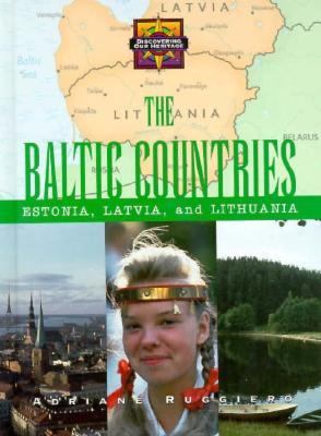 The Baltic Countries : Estonia, Latvia and Lithuania