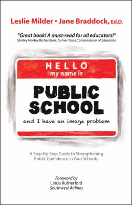 Hello! My Name Is Public School, and I Have an Image Problem