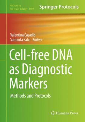 Cell-Free DNA As Diagnostic Markers : Methods and Protocols