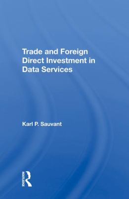 Trade and Foreign Direct Investment in Data Services