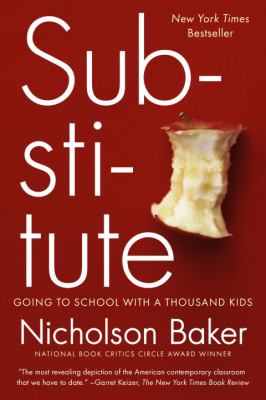 Substitute : Going to School with a Thousand Kids