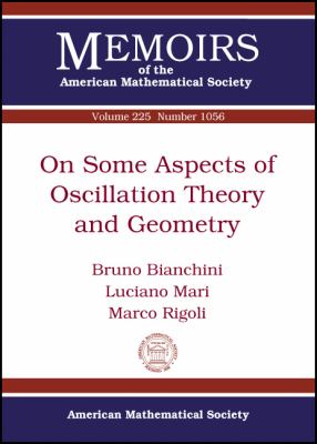 On Some Aspects of Oscillation Theory and Geometry
