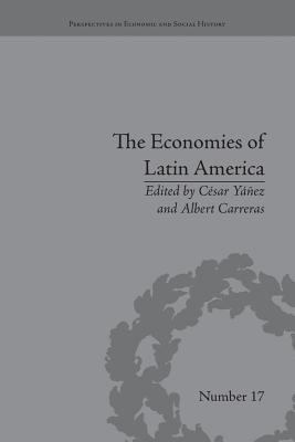 The Economies of Latin America : New Cliometric Data