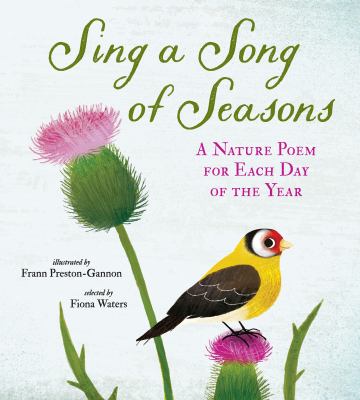 Sing a Song of Seasons : A Nature Poem for Each Day of the Year