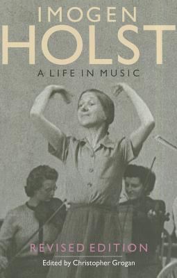 Imogen Holst : A Life in Music