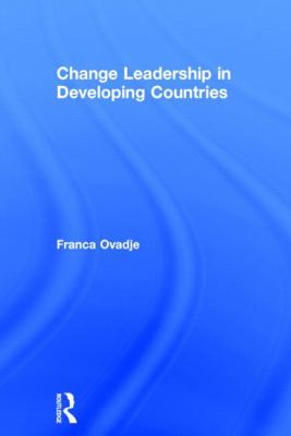 Change Leadership in Developing Countries