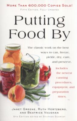 Putting Food By : Fifth Edition