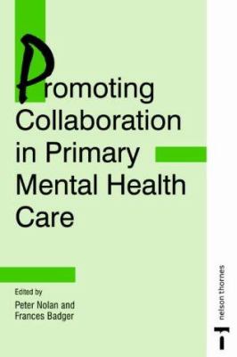 Promoting Collaboration in Primary Mental Health Care