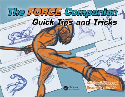 The FORCE Companion : Quick Tips and Tricks