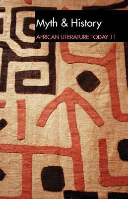 ALT 11 Myth and History: African Literature Today