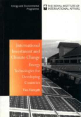 International Investment and Climate Change : Energy Technologies for Developing Countries