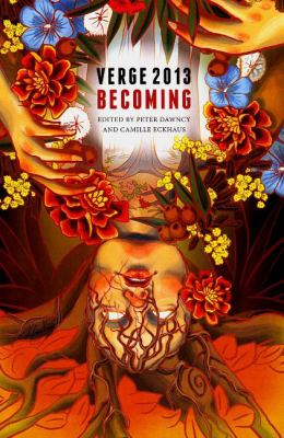 Verge 2013 : Becoming