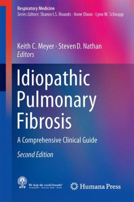 Idiopathic Pulmonary Fibrosis : A Comprehensive Clinical Guide