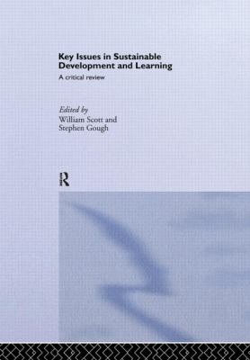 Key Issues in Sustainable Development and Learning: a Critical Review