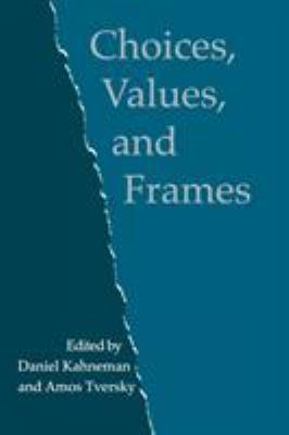 Choices, Values, and Frames