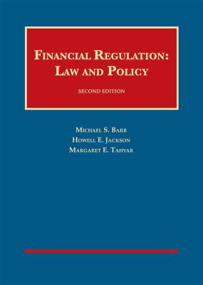 Financial Regulation : Law and Policy