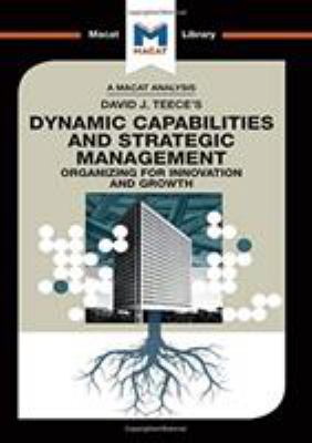 David J. teece's Dynamic Capabilites and Strategic Management