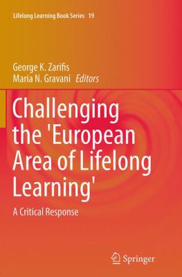 Challenging the 'European Area of Lifelong Learning' : A Critical Response