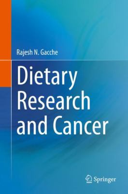 Dietary Research and Cancer