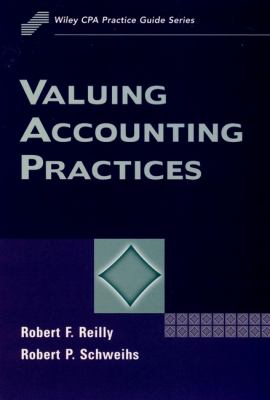Valuing Accounting Practices