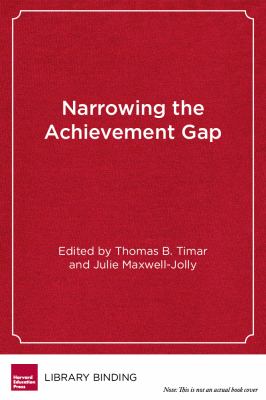 Narrowing the Achievement Gap : Perspectives and Strategies for Challenging Times