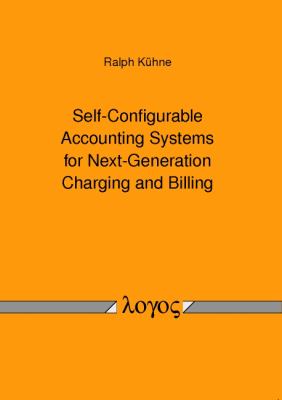 Self-Configurable Accounting Systems for Next-Generation Charging and Billing