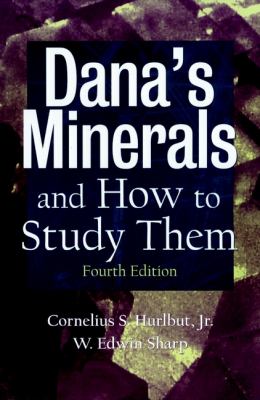 Dana's Minerals and How to Study Them (after Edward Salisbury Dana)