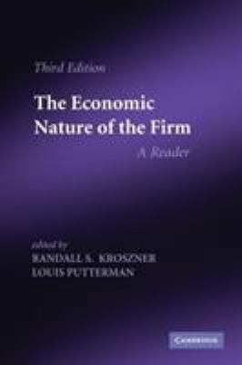 The Economic Nature of the Firm : A Reader