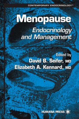 Menopause : Endocrinology and Management