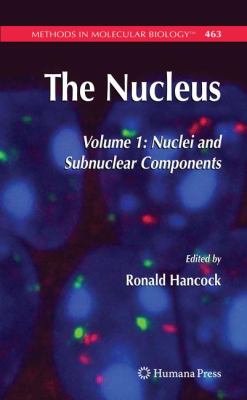 The Nucleus : Volume 1: Nuclei and Subnuclear Components