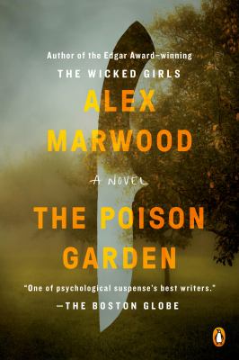The Poison Garden : A Novel