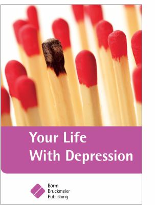 Your Life with Depression