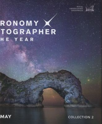 Astronomy Photographer of the Year: Collection 2
