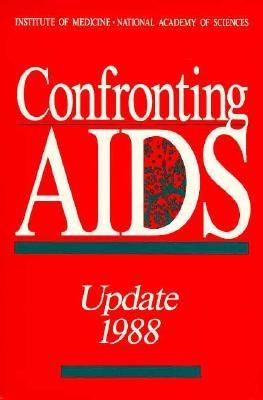 Confronting AIDS : Update 1988