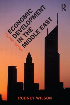 Economic Development in the Middle East, 2nd Edition