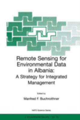 Remote Sensing for Environmental Data in Albania : A Strategy for Integrated Management