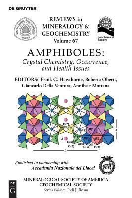 Amphiboles : Crystal Chemistry, Occurrences, and Health Issues
