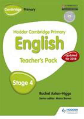 Hodder Cambridge Primary English: Teacher's Pack Stage 4