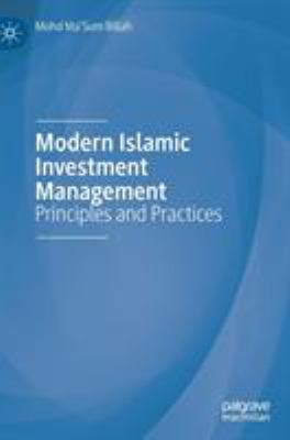 Modern Islamic Investment Management : Principles and Practices