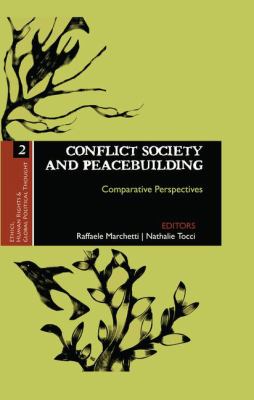 Conflict Society and Peacebuilding : Comparative Perspectives