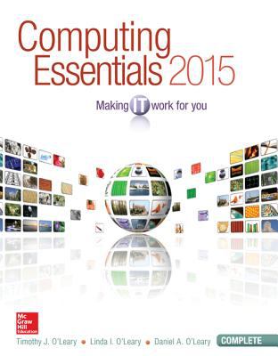 Computing Essentials 2015 Complete Edition with Connect Access Card