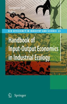 Handbook on Input-Output Economics in Industrial Ecology