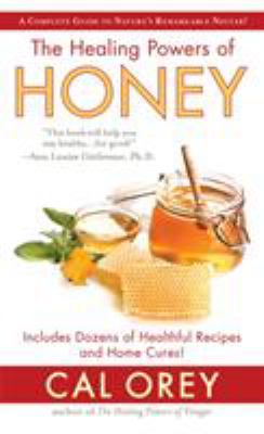 Healing Powers of Honey - O/P
