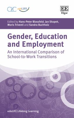 Gender, Education and Employment : An International Comparison of School-To-Work Transitions